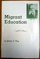 Migrant Education 0802221696 Book Cover
