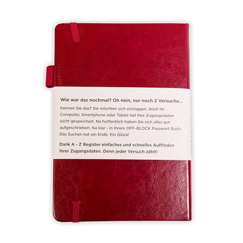 OFF-Block Dein Passwort Buch DEUTSCH I mit A-Z Register I Organizer für Passwörter, Benutzernamen, Webseiten und mehr I mit Stiftschlaufe I Gummiband I Dokumententasche innen (bordeaux)