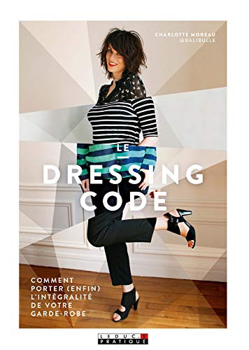 Télécharger Le Dressing Code (VIE QUOTIDIENNE) livre En ligne