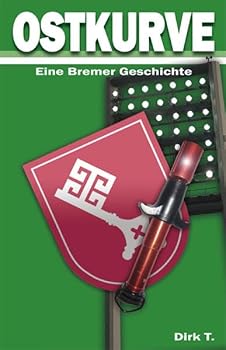 Paperback Ostkurve: Eine Bremer Geschichte [German] Book