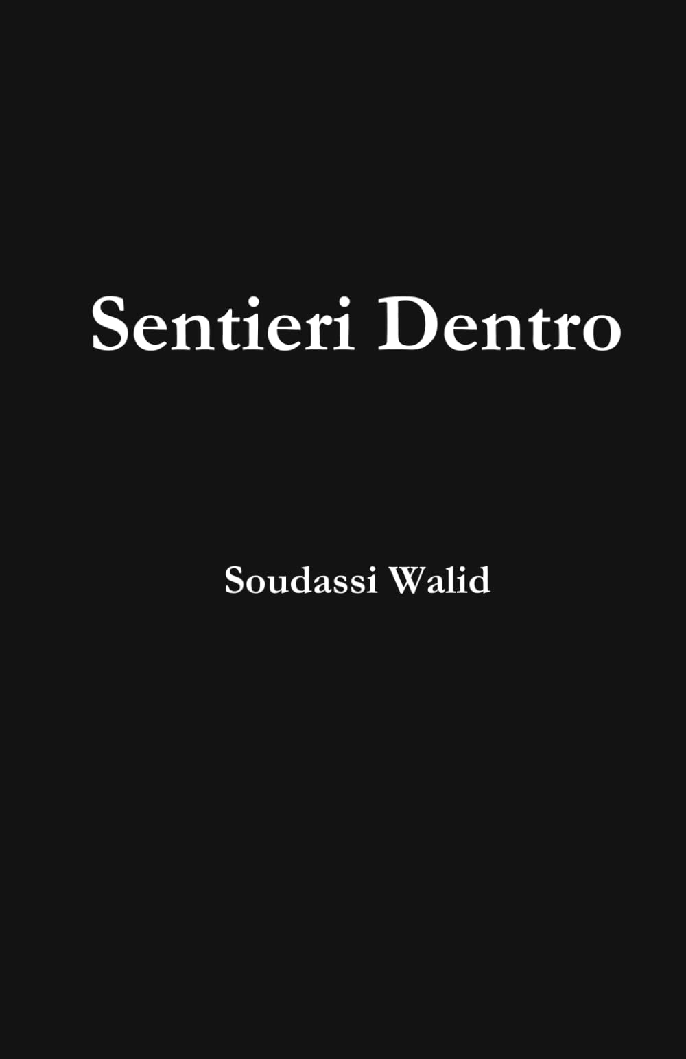 Sentieri Dentro