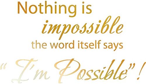 Picniva Calcomanía de vinilo para pared, 28 x 16 pulgadas, color dorado (espejo cromado) Nada es imposible. The Word Itself says I'm Possible!