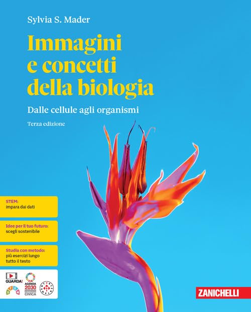 Immagini e concetti della biologia. Dalle cellule agli organismi. Per le Scuole superiori. Con espansione online