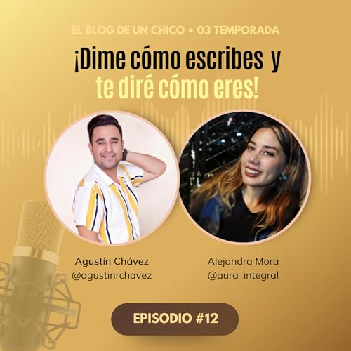 3T #12 - Dime c&oacute;mo escribes y te dir&eacute; c&oacute;mo eres 📝