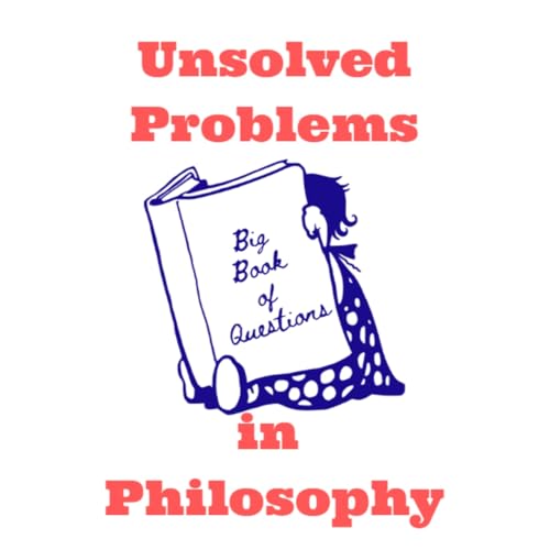 Unsolved Problems in Philosophy cover art