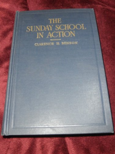 The Sunday School in Action B000K851LU Book Cover