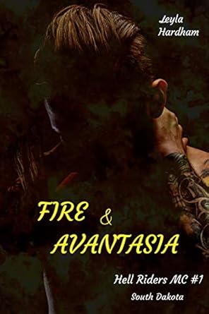 Fire & Avantasia: Hell Riders MC eBook : Hardham, Leyla: Amazon.de ...