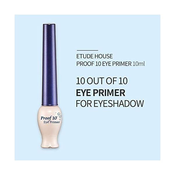 ETUDE Proof 10 Eye Primer | Sustaining Eyelids Coverage and Correction for Your Eyes Makeup