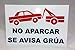 Marina Signboards Cartel No aparcar Se avisa grúa 30x20 Chapa Metal para Exterior e Interior