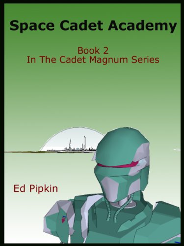 Space Cadet Academy (Cadet Magnum Book 2)