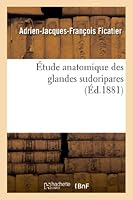 A0/00tude Anatomique Des Glandes Sudoripares 2011740509 Book Cover