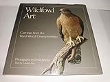 Wildfowl Art: Carvings from the Ward World Championship