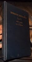 One hundred sermon outlines B0095HS4AM Book Cover