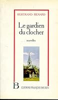 Le gardien du clocher 2876861046 Book Cover