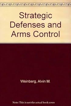 Paperback Strategic Defenses and Arms Control Book