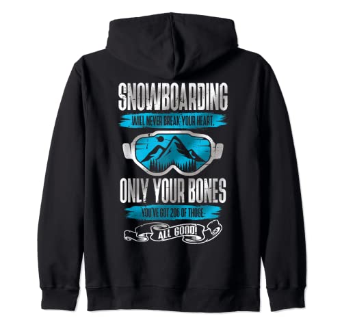 Snowboard nunca romperá tu corazón Apres Ski Snowboard Sudadera con Capucha