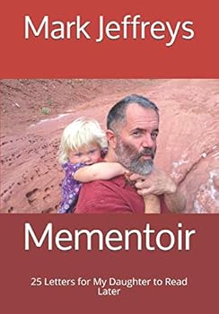 Paperback Mementoir: 25 Letters for My Daughter to Read Later Book