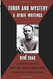 Furor & Mystery and Other Writings (Black Widow Press Translation) (English and French Edition)