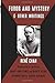 Furor & Mystery and Other Writings (Black Widow Press Translation) (English and French Edition)