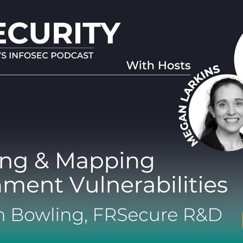 Unsecurity Episode 248: Unveiling & Mapping Government Vulnerabilities with Seth Bowling Podcast Por arte de portada