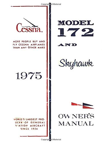 Télécharger Cessna 172M 1975 Skyhawk Owner's Manual (POH): Pilot Operating Handbook / Aircraft Flight Manual Francais PDF
