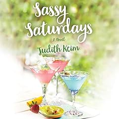 Sassy Saturdays Audiolibro Por Judith Keim arte de portada
