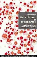del Hombre Como Conejillo de Indias.: El Derecho a Experimentar En Seres Humanos 2251430245 Book Cover