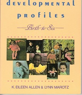 Paperback Developmental Profiles: Birth to Six Book