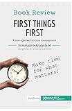  Book Review: First Things First by Stephen R. Covey: A new approach to time management