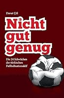 Nicht Gut Genug 3732339122 Book Cover