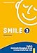 Produktbild Smile - Englisch Übungsbuch, Bd.3 : Für III. Klasse AHS / HS / NMS: Englisch Übungsbuch für die 3. Klasse HS/AHS