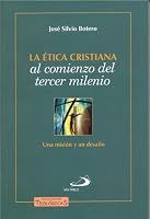La Ética Cristiana Al Comienzo Del Tercer Milenio: Una Misión Y Desafío 9587680367 Book Cover