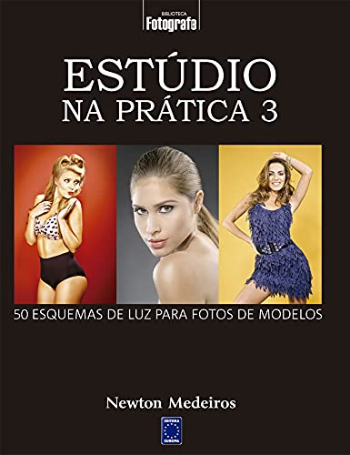 Estúdio na Prática 3: 50 Esquemas de luz Para Fotos de Modelos