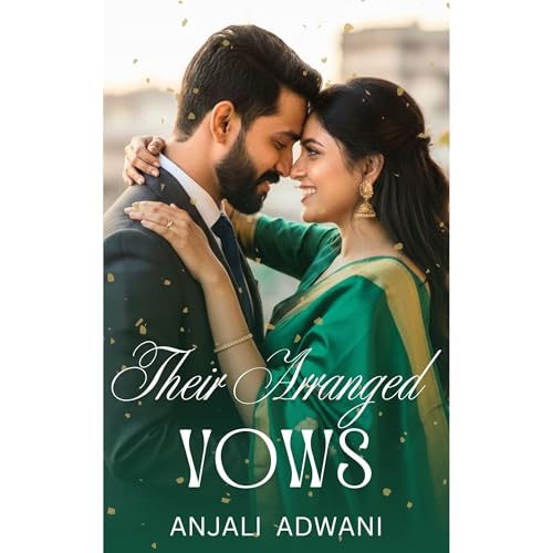 Their Arranged Vows Audiolibro Por Anjali Adwani arte de portada