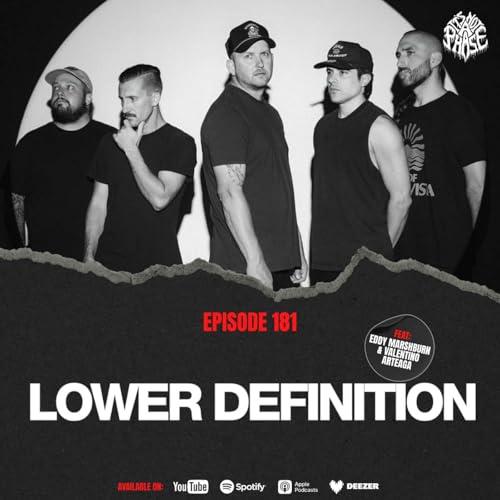 EP #181 - Lower Definition (Eddy Marshburn & Valentino Arteaga)
