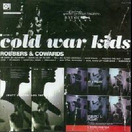 Robbers & Cowards [Audio CD] COLD WAR KIDS
