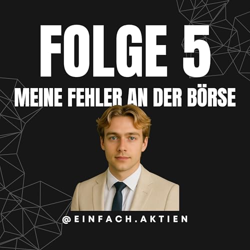 『#5 Meine 5 größten Fehler an der Börse』のカバーアート