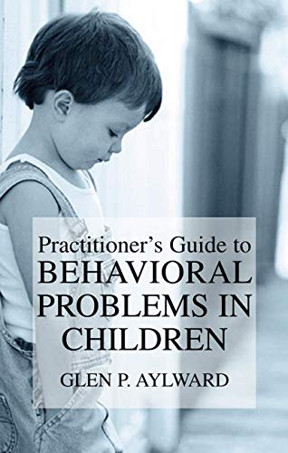 Practitioner's Guide to Behavioral Problems in Children view 2
