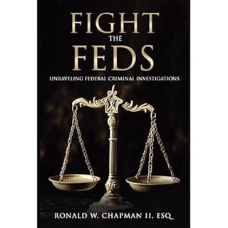 Fight the Feds Audiolibro Por Ronald W. Chapman II Esq. arte de portada