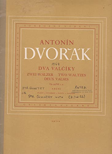 Antonin Dvorak Two Waltzes Op.54 Nos.1-4 String Quartet or String Quintet with Contrabass (ad.lib.)