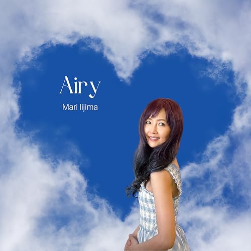 Airy - 飯島真理