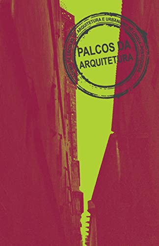Palcos da Arquitetura Vol.II (Portuguese Edition)