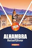 alhambra mexuar palast  ALHAMBRA REISEFÜHRER 2026: Erkunden Sie Andalusiens ikonisches Wahrzeichen mit Insidertipps, Reiserouten, historischem Kontext, Highlights in der Nähe ... Informationen für einen bereichernden Besuch