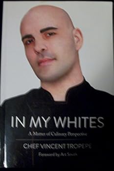 Paperback In My Whites: A Matter of Culinary Perspective Book