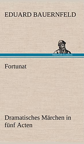 Fortunat (German Edition)