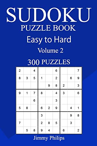300 Easy to Hard Sudoku Puzzle Book