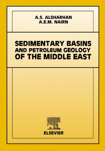 Sedimentary Basins and Petroleum Geology of the Middle East      1st Edition, Kindle Edition