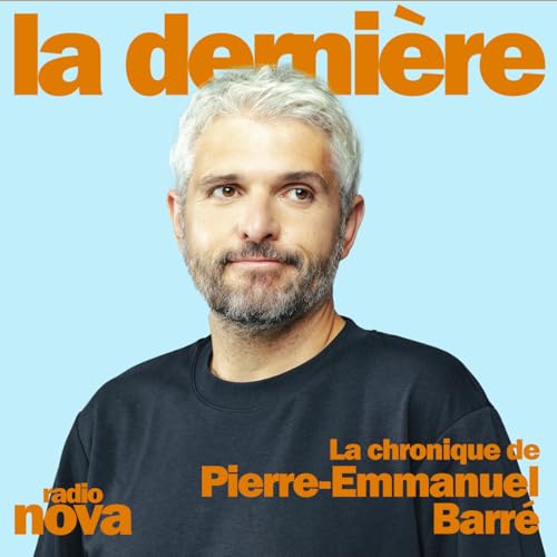 『La chronique de Pierre-Emmanuel Barré』のカバーアート