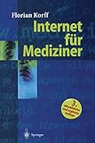 Internet für Mediziner (German Edition)