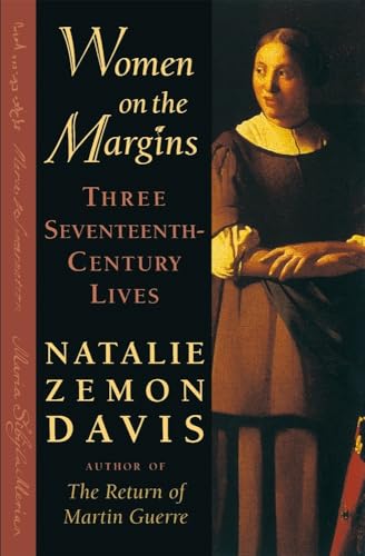 Women on the Margins: Three Seventeenth-Century Lives